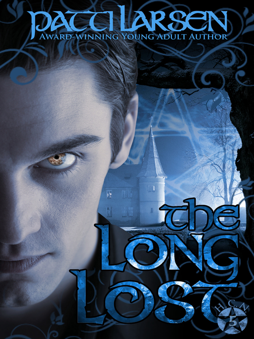 Title details for The Long Lost by Patti Larsen - Available